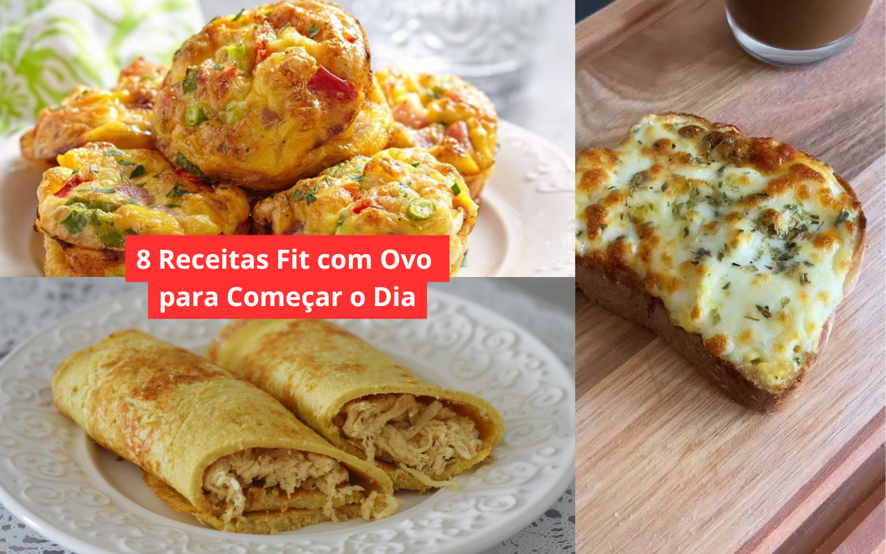 8 Receitas Fit com Ovo para Começar o Dia