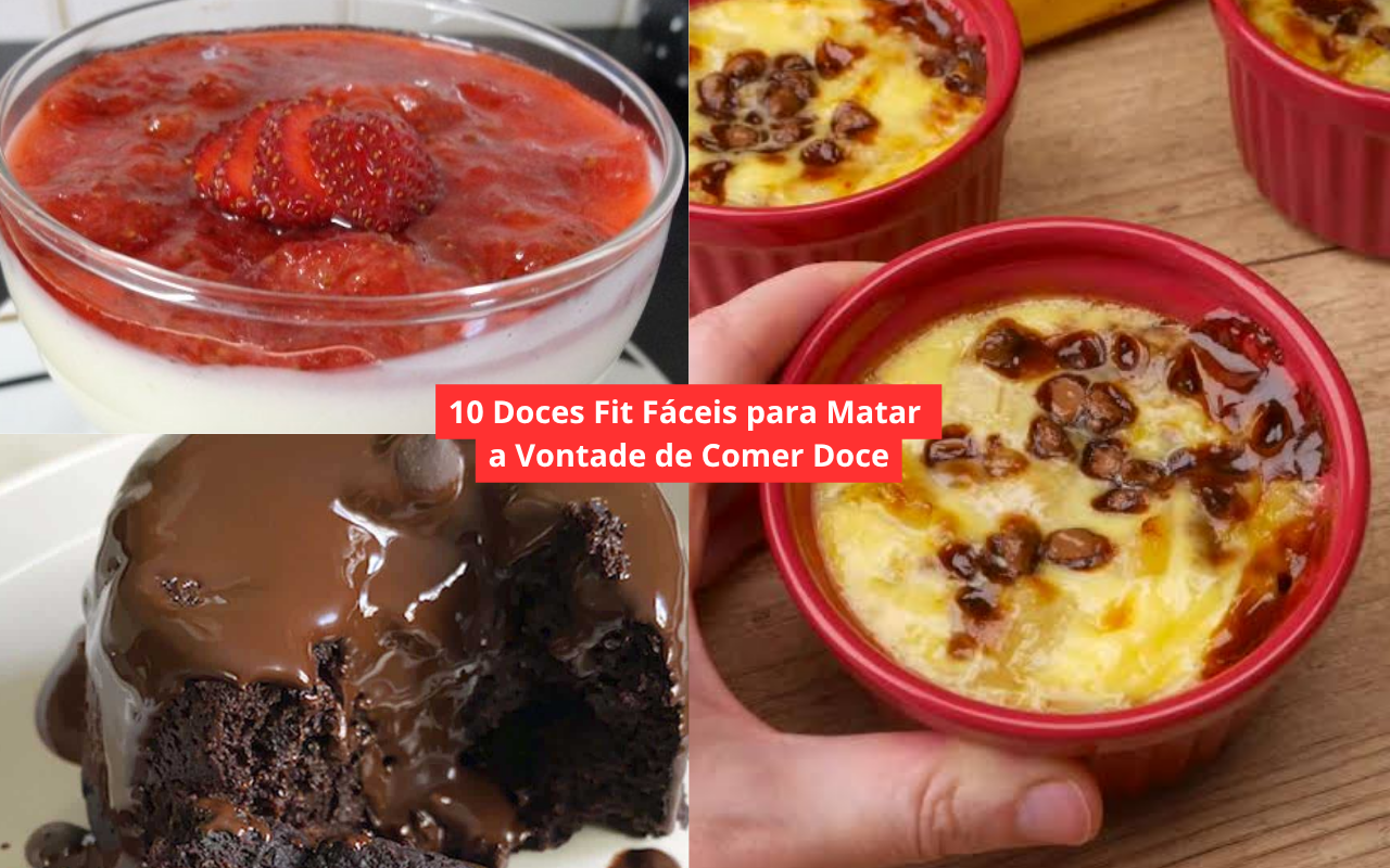 10 Doces Fit Fáceis para Matar a Vontade de Comer Doce
