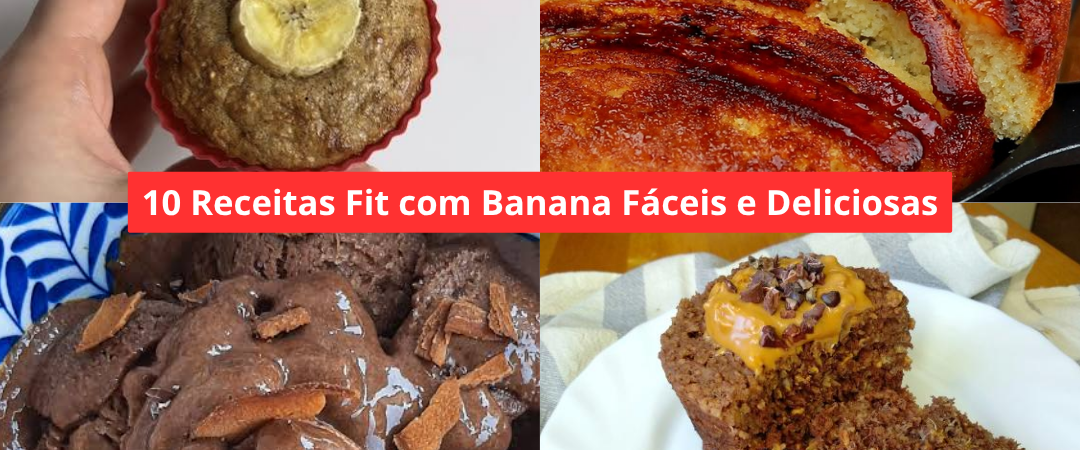 10 Receitas Fit com Banana Fáceis e Deliciosas