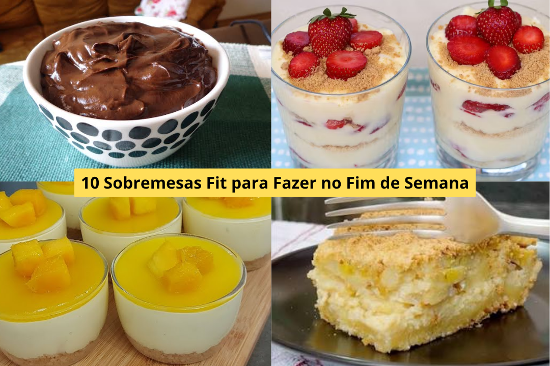 10 Sobremesas Fit para Fazer no Fim de Semana