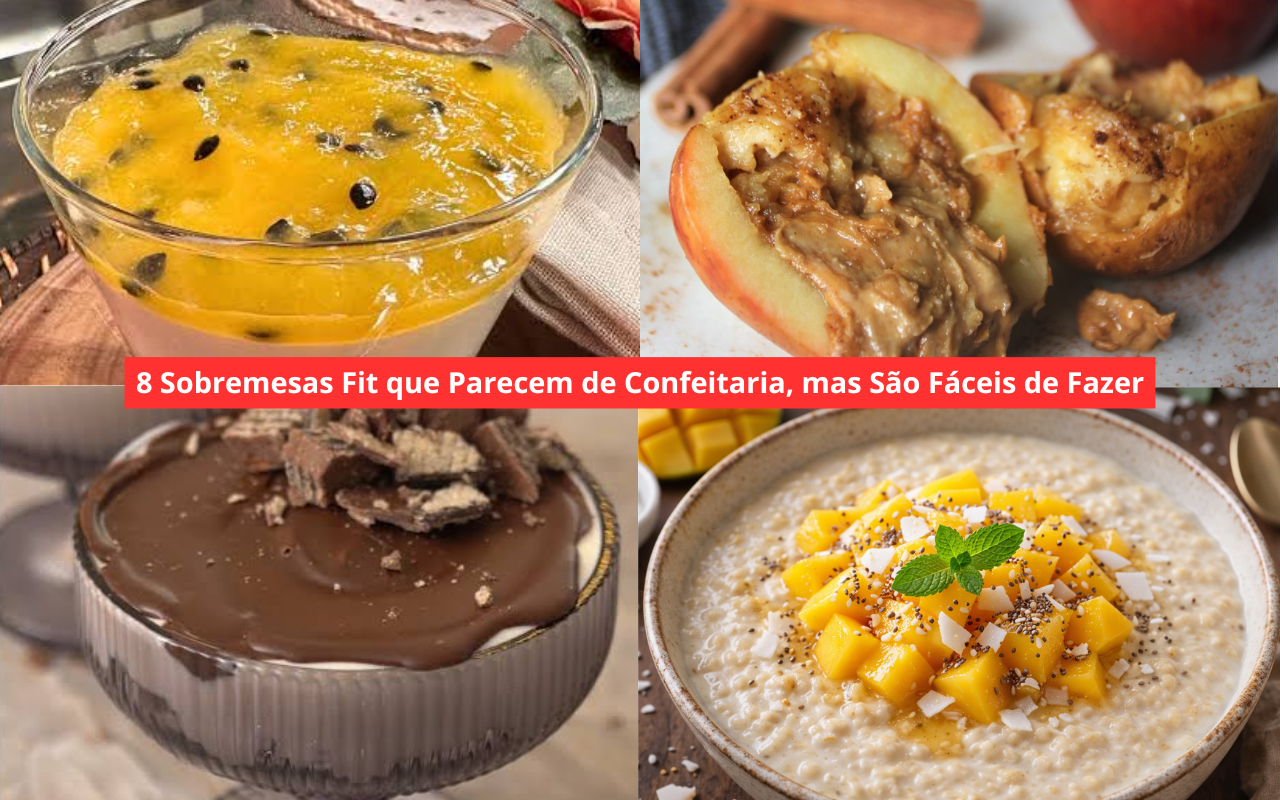 8 Sobremesas Fit que Parecem de Confeitaria, mas São Fáceis de Fazer