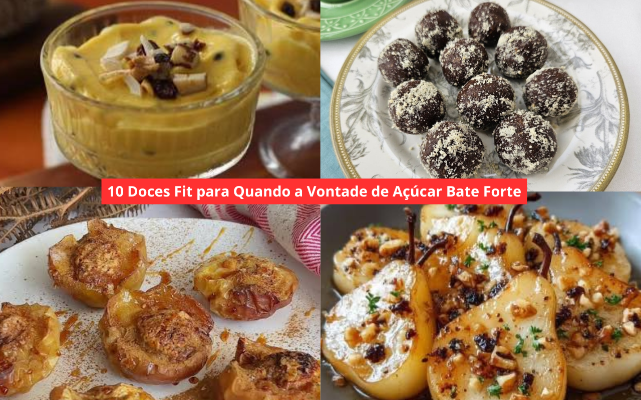 10 Doces Fit para Quando a Vontade de Açúcar Bate Forte