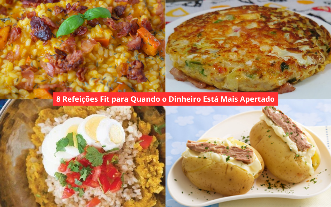 8 Refeições Fit para Quando o Dinheiro Está Mais Apertado