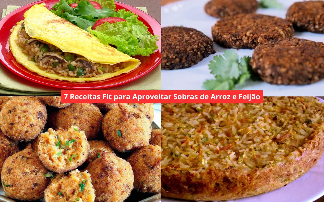 7 Receitas Fit para Aproveitar Sobras de Arroz e Feijão